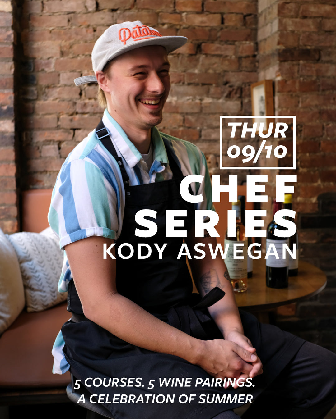 Chef Series : Kody Aswegan | Thursday, September 10th